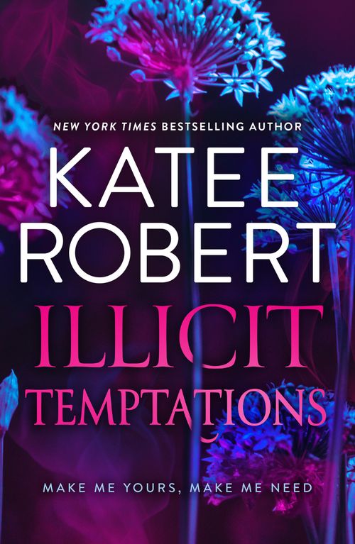 Illicit Temptations, Romance, Paperback, Katee Robert