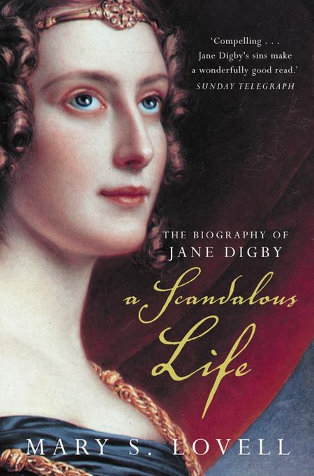 Cover image for A Scandalous Life: The Biography of Jane Digby - Mary S. Lovell