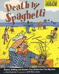 Death by Spaghetti…