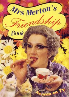 Mrs Merton’s Friendship Book