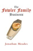 The Fowler Family Business