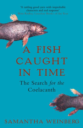 A Fish Caught in Time - Samantha Weinberg