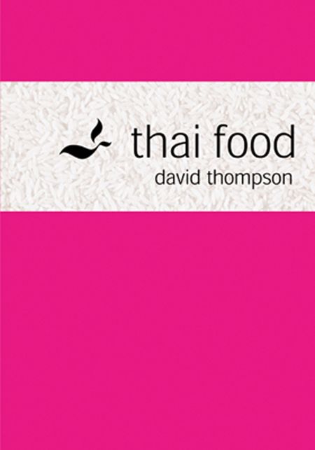 Cover image for Thai Food - David Thompson