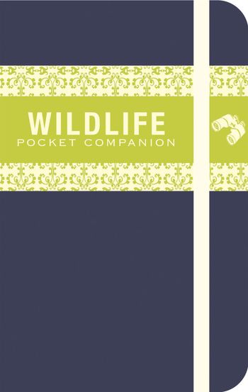 Pocket Companions - The Wildlife Pocket Companion (Pocket Companions) - Malcolm Tait