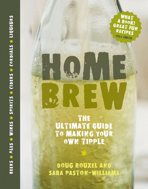 Home Brew, Fiction, Hardback, Sara Paston-Williams and Doug Rouxel