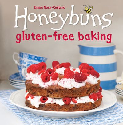 Honeybuns Gluten-free Baking - Emma Goss-Custard