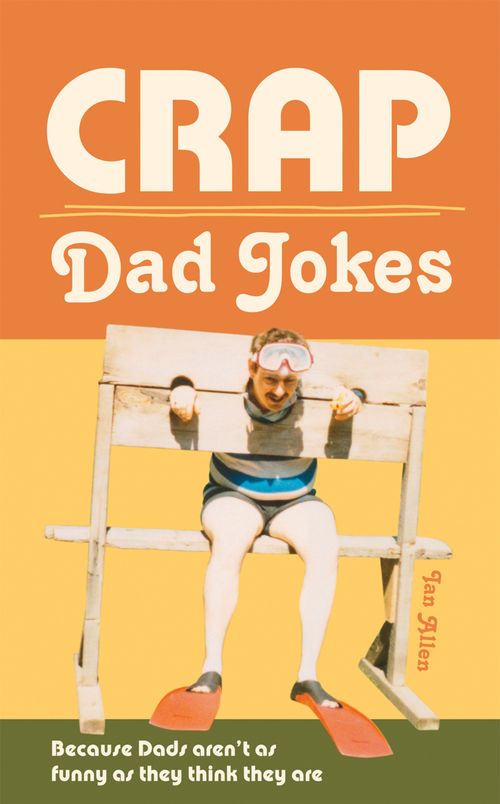 Crap Dad Jokes, Sports, Hobbies & Travel, Hardback, Ian Allen