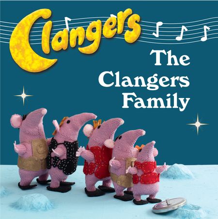 Cover image for Clangers: Make the Clanger Family - Designed by Carol Meldrum