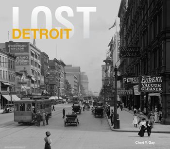 Lost - Lost Detroit (Lost) - Cheri Y. Gay