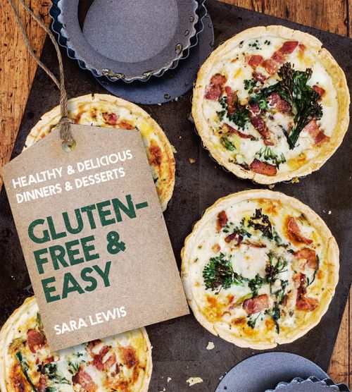 Gluten-free & Easy, Food & Drink, Hardback, Sara Lewis