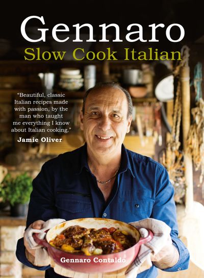 Gennaro: Slow Cook Italian - Gennaro Contaldo