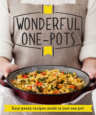 Good Housekeeping - Wonderful One-Pots: Easy peasy recipes made in just one pot (Good Housekeeping) - 