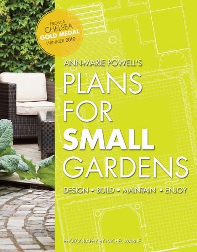 Plans for Small Gardens - Ann Powell-Marie