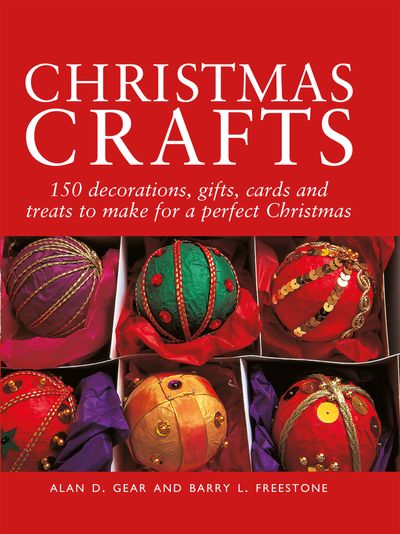 Christmas Crafts - Alan D. Gear and Barry L. Freestone