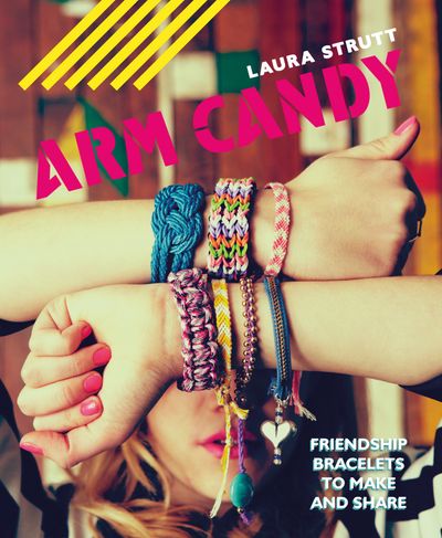 Arm Candy - Laura Strutt