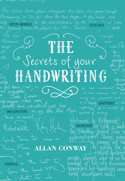 The Secrets of Your Handwriting - Allan Conway