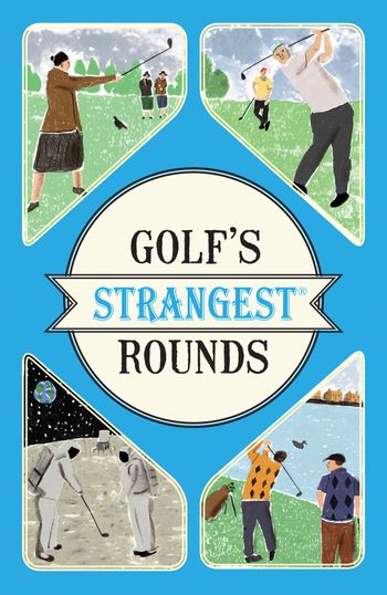 Golf's Strangest Rounds - Andrew Ward
