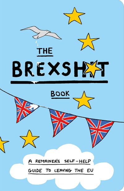 The Brexshit Book - Steven S. Stevens