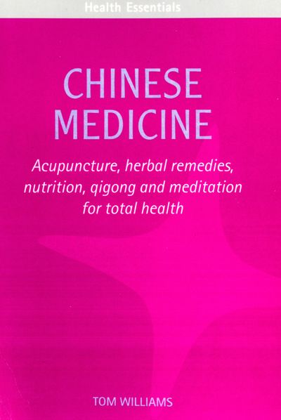 Chinese Medicine - Tom Williams