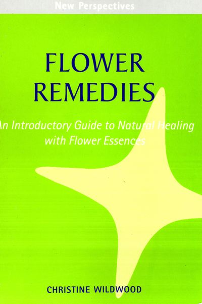 Flower Remedies - Christine Wildwood