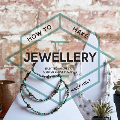 How To - How to Make Jewellery: Easy techniques and 25 great projects (How To) - Mary Helt