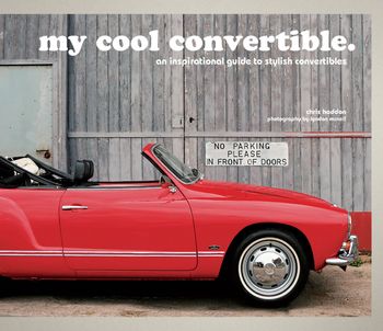 my cool convertible - Chris Haddon