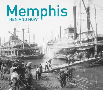 Then and Now - Memphis Then and Now® (Then and Now) - Russell Johnson