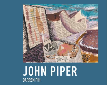 Cover image for John Piper - Darren Pih
