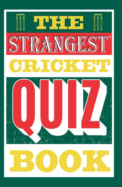 The Strangest Cricket Quiz Book - Ian Allen