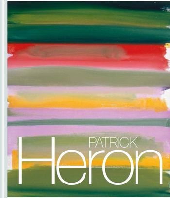 Patrick Heron - Andrew Wilson and Sara Matson