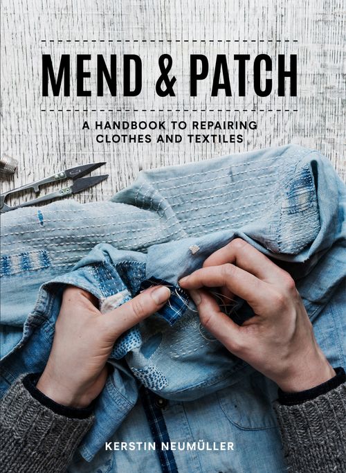 Mend & Patch, Literature, Culture & Art, Paperback, Kerstin Neumüller