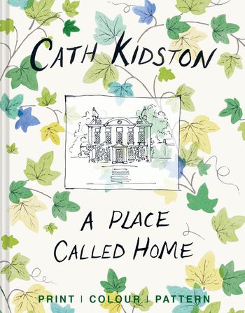 A Place Called Home: Print, colour, pattern - Cath Kidston, By (photographer) Christopher Simon Sykes