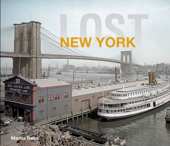 Lost - Lost New York: Revised Edition (Lost) - Marcia Reiss