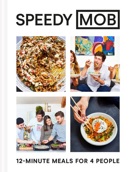 Cover image for Speedy MOB: 12-minute meals for 4 people - Ben Lebus
