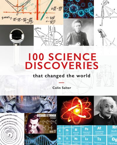 100 Science Discoveries That Changed the World - Colin Salter