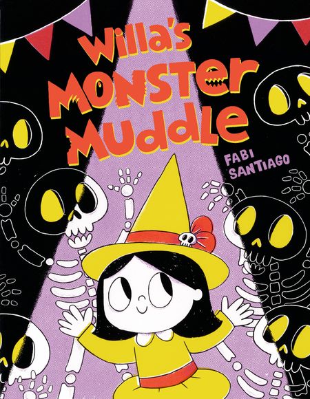 Cover image for Willa’s Monster Muddle - Fabi Santiago, Illustrated by Fabi Santiago