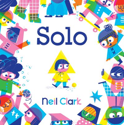 Cover image for Solo - Neil Clark, Illustrated by Neil Clark