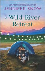 A Wild River Retreat eBook  by Jennifer Snow