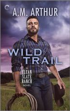 Wild Trail   by A.M. Arthur
