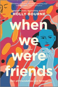 when-we-were-friends