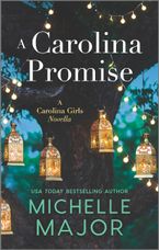 A Carolina Promise eBook  by Michelle Major