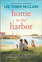 Home to the Harbor eBook  by Lee Tobin McClain