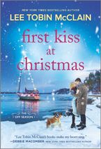 First Kiss at Christmas eBook  by Lee Tobin McClain