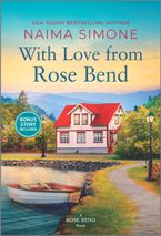 With Love from Rose Bend eBook  by Naima Simone