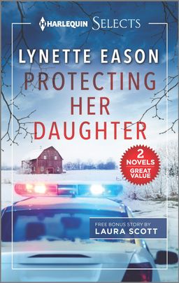 Protecting Her Daughter and Under the Lawman's Protection