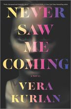 Never Saw Me Coming eBook  by Vera Kurian