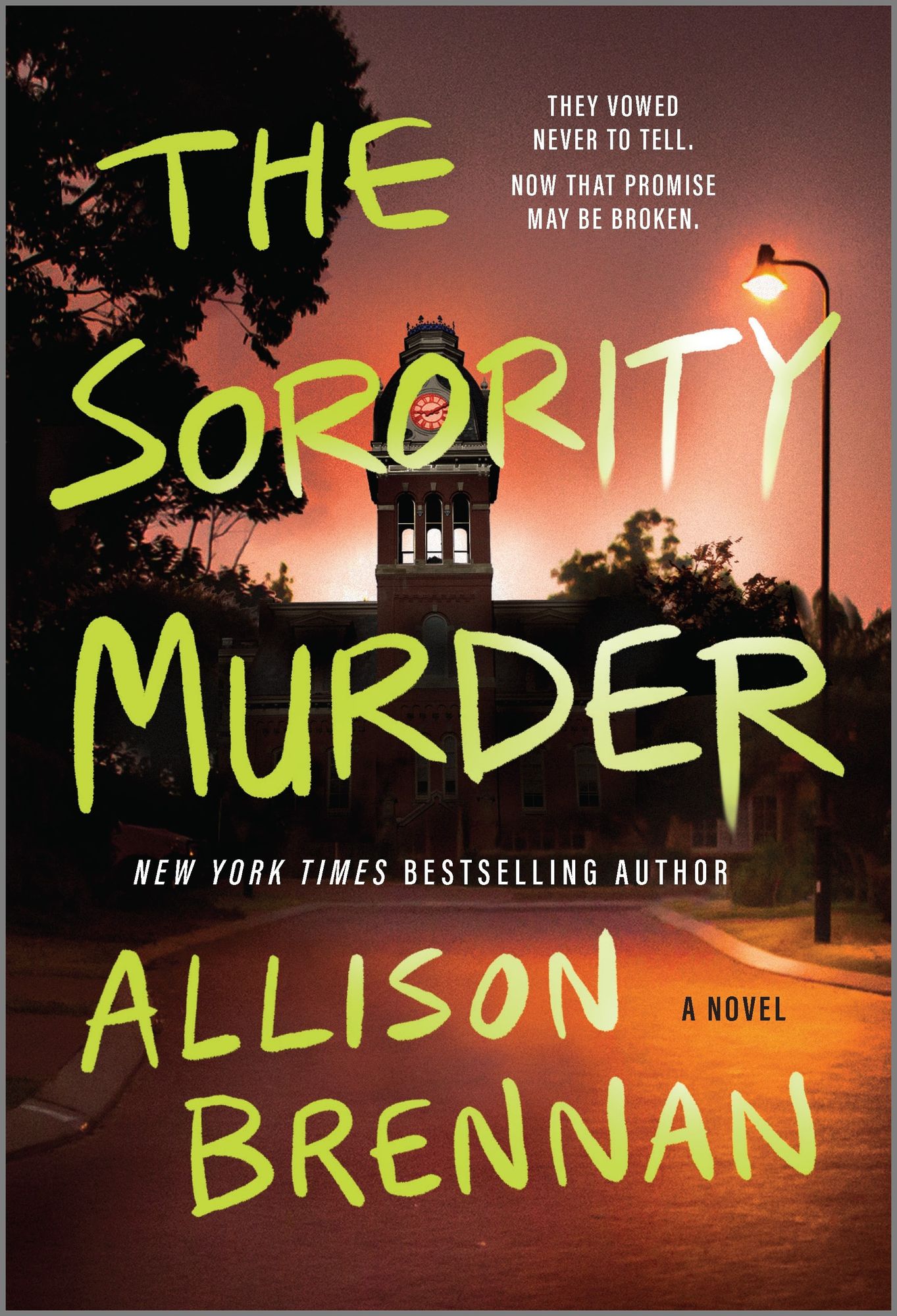 The Sorority Murder by Allison Brennan