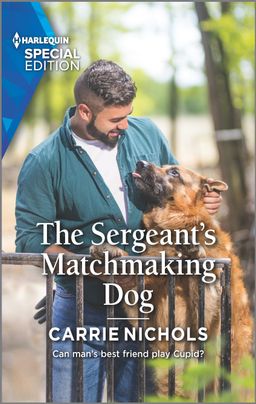 The Sergeant's  Matchmaking Dog