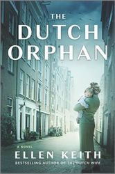 The Dutch Orphan / Ellen Keith