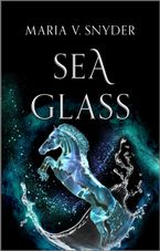 Sea Glass eBook  by Maria V. Snyder